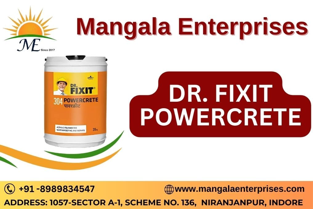 Best DrFixit Powercrete Distributor In Indore